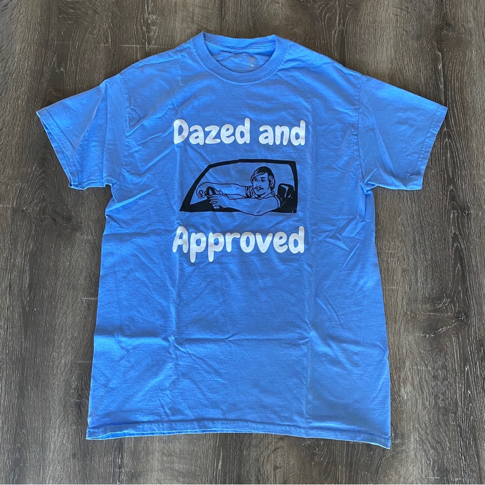 Dazed & Confused Funny Matthew McConaughey Tee